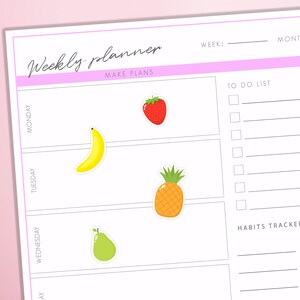 May include: A weekly planner with a pink header and a to-do list section. The planner has a section for each day of the week, Monday through Friday. Each day has a space for making plans and a fruit sticker. The fruit stickers are a banana, pineapple, pear, and strawberry. The planner also has a habits tracker with a section for each day of the week, Monday through Friday. The habits tracker has a pink background with white dots.