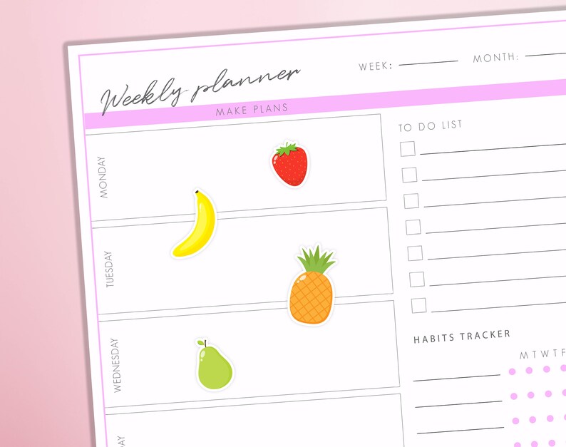 May include: A weekly planner with a pink header and a to-do list section. The planner has a section for each day of the week, Monday through Friday. Each day has a space for making plans and a fruit sticker. The fruit stickers are a banana, pineapple, pear, and strawberry. The planner also has a habits tracker with a section for each day of the week, Monday through Friday. The habits tracker has a pink background with white dots.