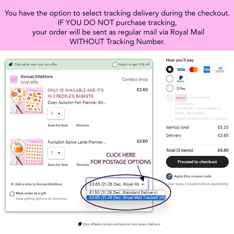 May include: A screenshot of an Etsy shop checkout page showing two planner items, "Cosy Autumn Fall Planner Stickers" and "Pumpkin Spice Latte Planner Stickers". The page shows the option to select Royal Mail Tracked 24 delivery for &pound;3.65.