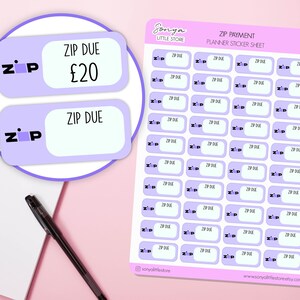 May include: A sheet of planner stickers with the text "ZIP DUE" and a "Z P" logo. One sticker shows "£20". The stickers are light purple with white text and a pink background.