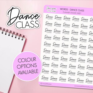 May include: A sheet of planner stickers featuring the words "Dance Class" written in a cursive font. The stickers are arranged in a grid pattern on a white background. The text "WORDS - DANCE CLASS PLANNER STICKER SHEET" is at the top of the sheet.