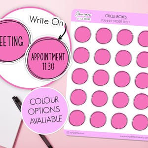 May include: A sheet of pink circle planner stickers with black outlines. The stickers are blank except for two stickers that say "Meeting" and "Appointment 11:30". The sheet also has the text "Circle Boxes Planner Sticker Sheet" and "Colour Options Available".
