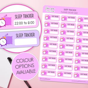 May include: A sheet of pink planner stickers labelled "Sleep Tracker". Each sticker has a purple pillow, alarm clock, and space for notes. The design includes a circle with the text "Colour Options Available".
