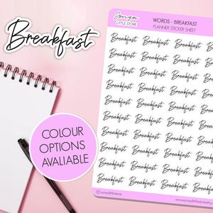 May include: A sheet of planner stickers with the word "Breakfast" written in cursive 36 times. The sticker sheet is white with a pink border and the words "WORDS - BREAKFAST PLANNER STICKER SHEET" at the top.