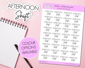 Afternoon Shift Words Functional Planner Stickers  | Script Planner Stickers |  Jounrnal Diary Sticker Sheet