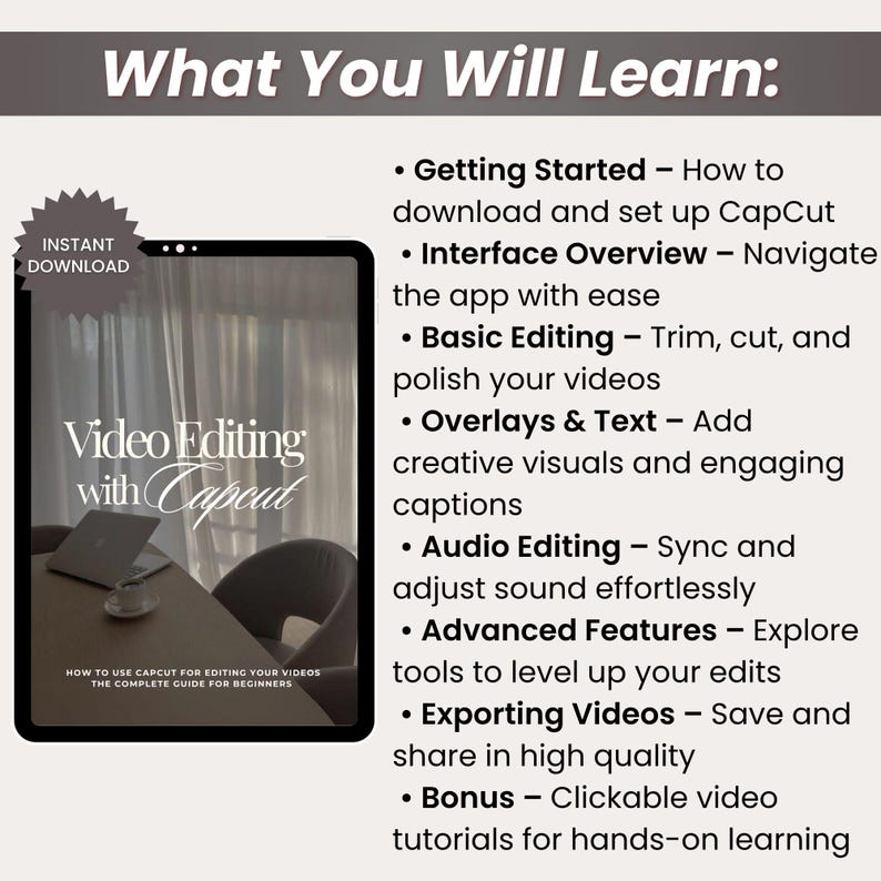 May include: Digital download titled "Video Editing with CapCut" with a laptop and coffee cup on a table. The guide covers CapCut basics, overlays, audio editing, and exporting videos. Includes instant download and clickable video tutorials.