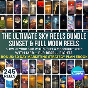 Könnte beinhalten: Ein digitales Produktpaket mit 245 Reels zu Sonnenuntergangs- und Vollmond-Themen. Das Bild zeigt zahlreiche Smartphone-Bildschirme mit verschiedenen Himmelsansichten. Der Text enthält "THE ULTIMATE SKY REELS BUNDLE" und "SUNSET & FULL MOON REELS".