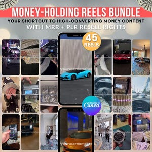 May include: A promotional graphic with the text "MONEY-HOLDING REELS BUNDLE" and "YOUR SHORTCUT TO HIGH-CONVERTING MONEY CONTENT WITH MRR + PLR RESELL RIGHTS." The image includes a collage of photos featuring money and luxury items. The text "45 REELS" is also visible.