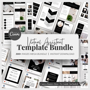 May include: A black and white virtual assistant template bundle with over 300 pages. The bundle includes a Canva basics how-to guide and is an instant download. The image shows a variety of templates, including a pricelist, social media management, and a client welcome pack.
