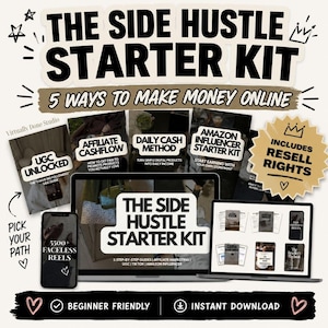 May include: A digital marketing starter kit titled "The Side Hustle Starter Kit" with the tagline "5 Ways to Make Money Online." The image features a laptop, phone, and guides on affiliate marketing, UGC, and Amazon influencer strategies, with resell rights.