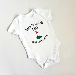 Personalised Golf Baby Vest | Born To Watch Golf With Daddy | Golf Baby Gift | Mini Golfer | New Baby Present | Golf with Grandad Gift