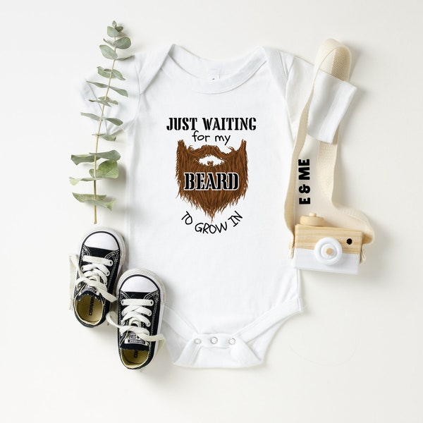 Just Waiting For My Beard To Come In, Baby Onesie®, Funny Baby Onesie®, Boy Baby Onesie®, Funny Baby Gift, Baby Shower Gift