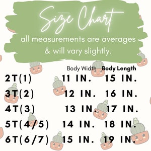 May include: Size chart for children's clothing with measurements in inches. The chart shows the body width and body length for sizes 2T (1), 3T (2), 4T (3), 5T (4/5), and 6T (6/7).