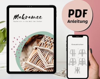 DIY macrame knot instructions, 10 knots and a lot of knowledge about the knotting technique, PDF download German