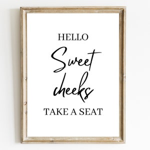Sweet Cheeks, bathroom decor, prints for bathroom, Funny wall prints, bathroom accessories, wall posters, funny prints, Humorous wall art