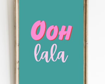 Ooh lala Print：カラフルでトレンディなウォールアート（デジタルダウンロード）