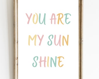 You Are My Sunshine Print: Watercolor Nursery Decor (Digital Download)