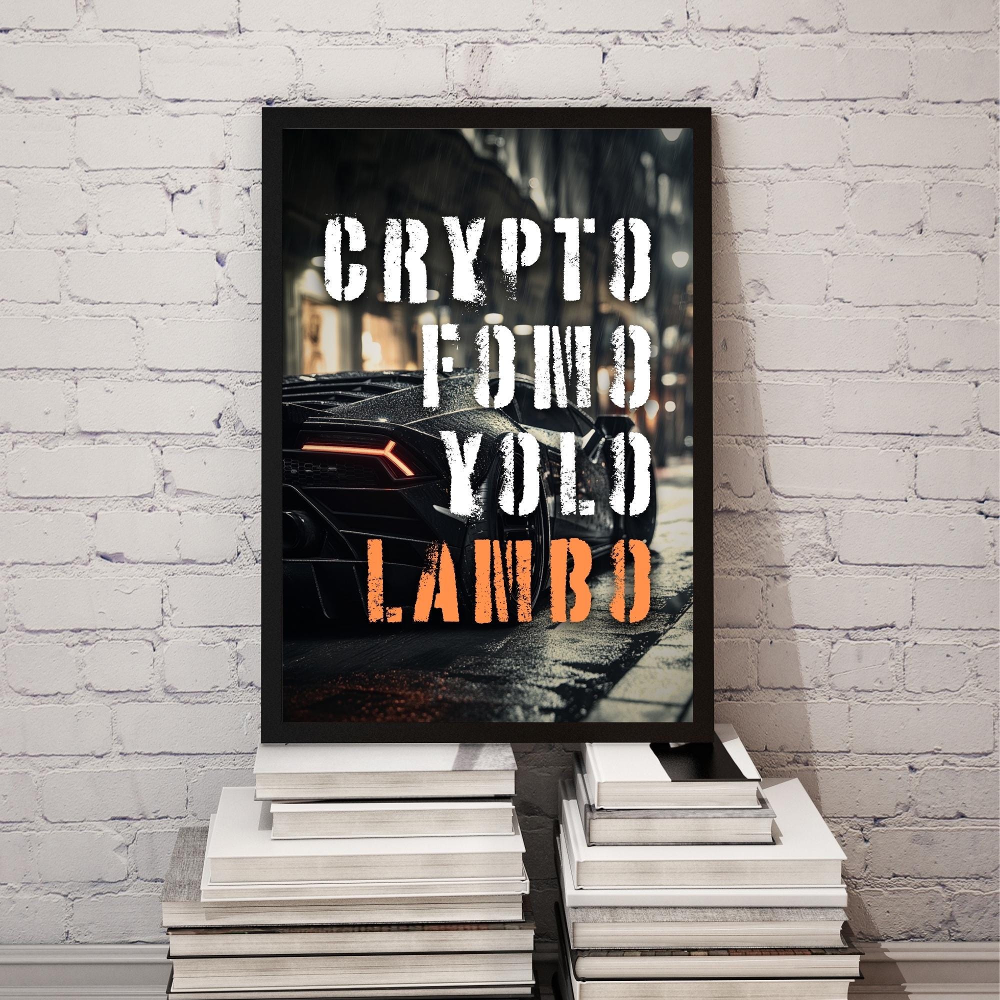 Crypto FOMO YOLO Lambo Art Print: Bitcoin Trader Gift (digital Download) -  Etsy Ireland