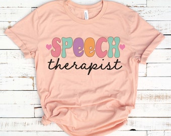 SLP shirt, Speech Language Pathologist, Speech Therapy Shirt, SLP gift, Speech Language Pathology Tee, Speech Pathologist shirt