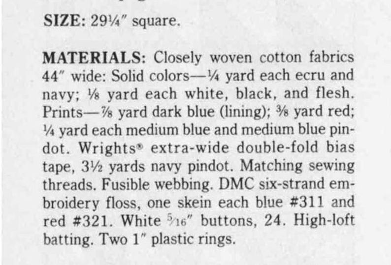 May include: A printed page with text detailing the materials needed for a project. The text includes measurements in inches and yards, along with color descriptions such as navy, white, and red. The size is 29 1/4 inches square.