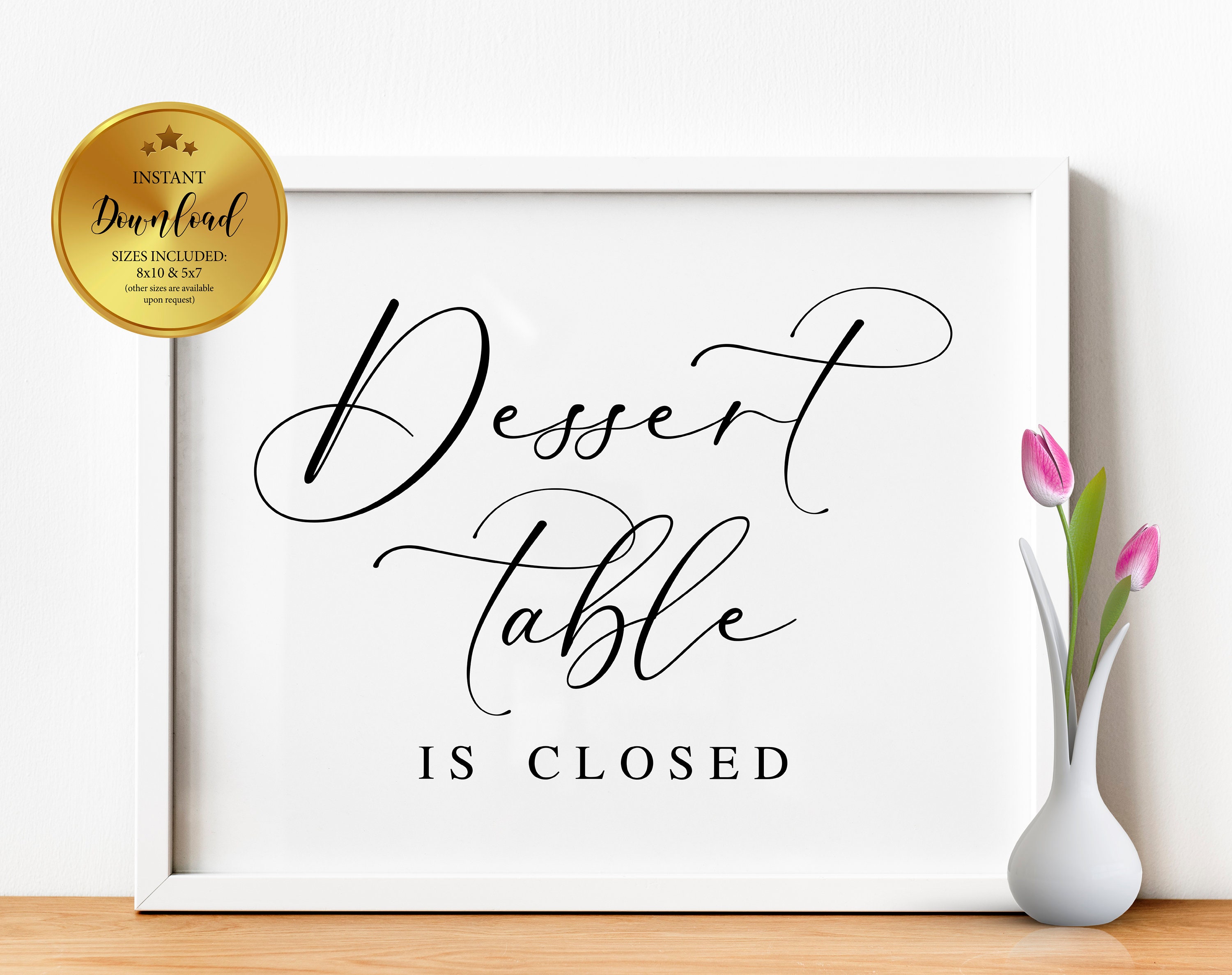Dessert Table Is Closed Wedding Signs Dessert Bar Sign Etsy