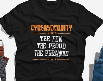 Cyber security T Shirt, Network Security Shirt, Funny Cybersecurity Tshirt, Cyber Security Expert T-Shirt, Ethical Hacker T Shirt Unisex