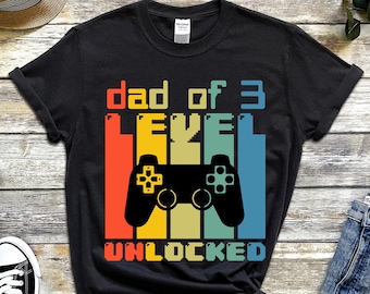 Dad of 3 T-shirt, Dad of Three Level Unlocked Shirt, Pregnancy Announcement, Father Gamer Gift, Fathers Day Gifts, Leveled up to dad of 3