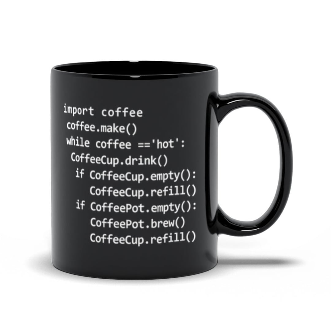 Python Code Mug, Python Programming Mug, Python Coffee Mug, Funny ...