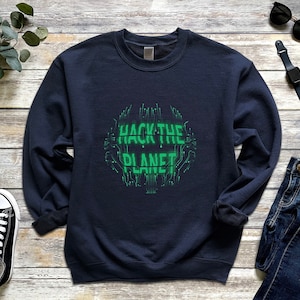Hack The Planet Hoodie Cyber Security Sweatshirt Ethical Hacker Sweater Cool Hacking Pullover Crewneck Pen Tester Sweatshirt For Hackers
