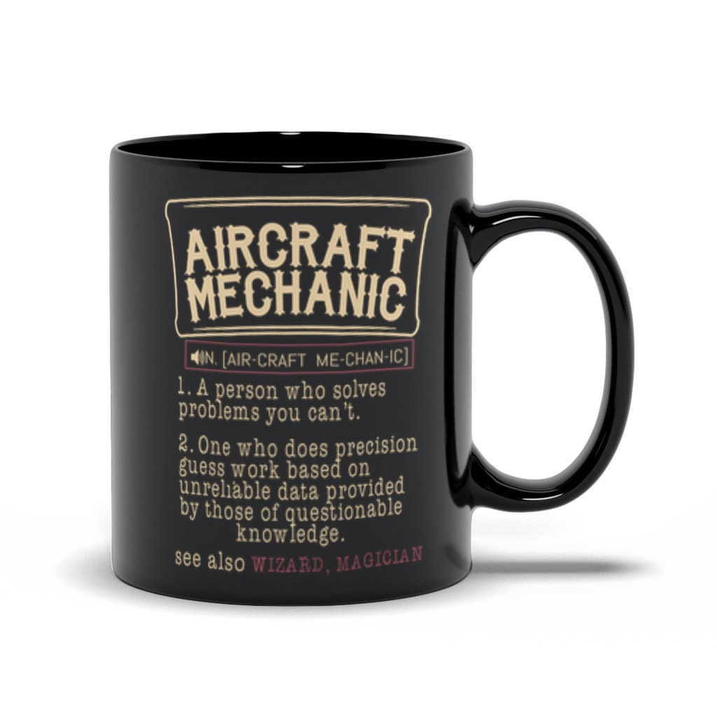 Aircraft Mechanic Mug Aviation Mechanic Cup Aircraft Tech Coffee Mug Aircraft Aircraft Mechanic Mug Aviation Mechanic Cup Aircraft Tech Coffee Mug Aircraft