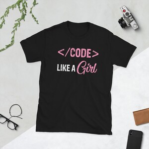 Code Like a Girl T-Shirt, Software Developer Shirt, Java Coder Gifts, Gift For Developers, Computer Engineer, Programmer Nerd, Geek Clothing