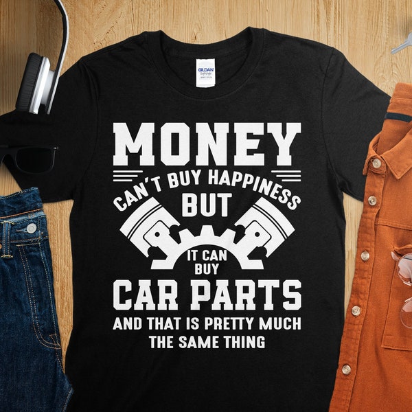 Money Can't Buy Happiness But Car Parts T-Shirt, Mechanic Gift, Auto Repair Shirt, Car Lover Tee, Father's Day Gift For Him, Car Repair Tees