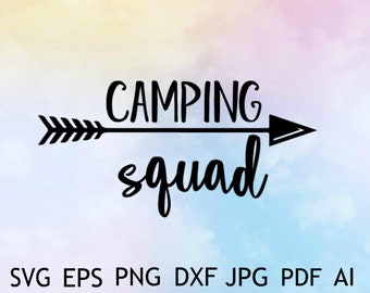 Download Camp Squad Svg Files Etsy