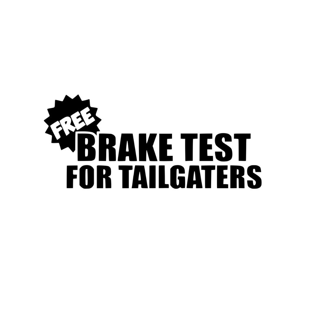 Free Brake Test Sticker Vinyl Decal Bumper Sticker Etsy