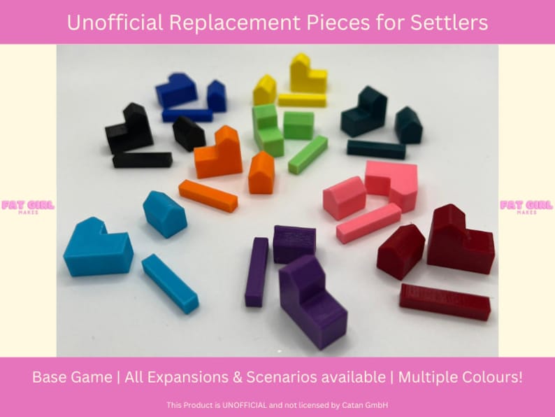 May include: A collection of colorful plastic replacement pieces for the Settlers of Catan board game. The pieces are in various colors, including red, blue, green, yellow, orange, pink, and purple. The pieces are arranged in a circle on a white surface. The text "Unofficial Replacement Pieces for Settlers" is at the top of the image. The text "Base Game | All Expansions & Scenarios available | Multiple Colours!" is at the bottom of the image. The text "This Product is UNOFFICIAL and not licensed by Catan GmbH" is at the bottom of the image.