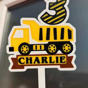 Personalised Dumper Truck Birthday Cake Topper, Custom Name & Age, Construction Birthday Party Decoration image 2
