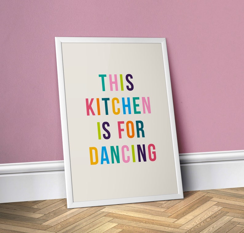 This Kitchen is for Dancing Poster Print Etsy UK