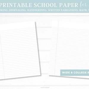 May include: Two blank sheets of wide-ruled paper with red lines. The paper is for notebooking, journaling, handwriting, written narrations, math, and mapping. The text "WIDE & COLLEGE RULE" is at the bottom of the right sheet of paper.