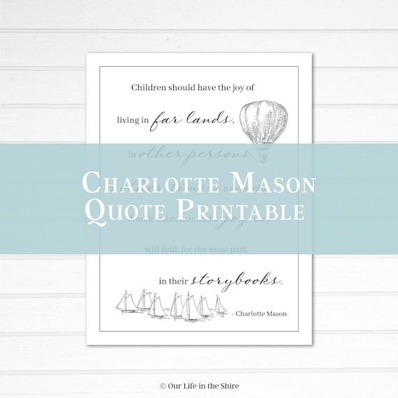 Charlotte Mason Quote Homeschool Printable Wall Art | Etsy