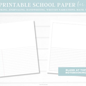 May include: Two printable school paper templates. The left template has a blank space at the top and lined paper below. The right template has a blank space at the top with the text "BLANK AT TOP NOTEBOOKING" and lined paper below.