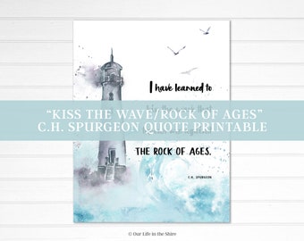 Christian Wall Art, Charles Spurgeon Quote, Rock of Ages Kiss the Wave, Printable Decor, Christian Gift, C.H. Spurgeon, Watercolor Art