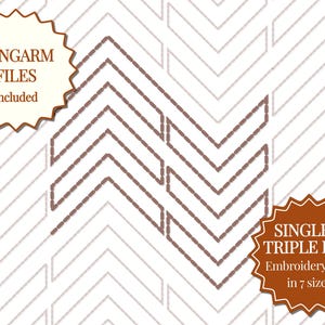 May include: An abstract design in brown and white, featuring a repeating chevron pattern. The image includes text that reads "LONGARM FILES included" and "SINGLE + TRIPLE RUN Embroidery Files in 7 sizes".