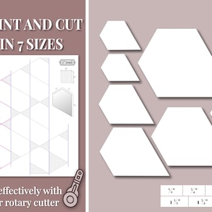 May include: A digital print with the text "PRINT AND CUT IN 7 SIZES". The image shows a pattern with a diagram and several white geometric shapes. The text "Cut effectively with your rotary cutter" is also present.