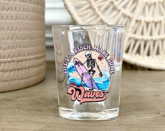 Summer Beach Skeleton Surfing Shot Glass, Bachelorette Shot Glass, Funny Summer Shot Glass, Summer Party Shot Glass, Make Waves Skeleton