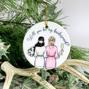 Bridesmaid Proposal Ornament, Will You Be My Bridesmaid Gift, Wedding Ornament, Personalized Bridal Party Proposal Ornament, Wedding Favor