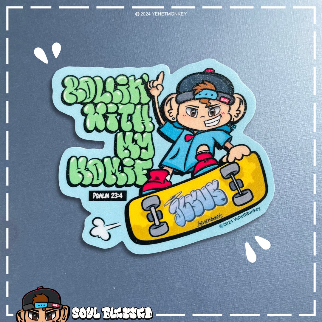 Rollin’ With My Homie Sticker [soul Blessed] - Etsy