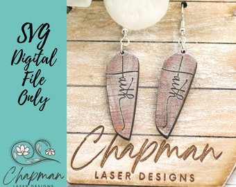 Faith Earring File / Engraved Earring / Digital Laser File /  SVG / Digital File Only / Laser Cut Jewelry