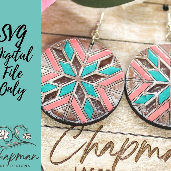 Barn Star Quilt Inspired Earring SVG / Laser Earring File / Quilt Earring File