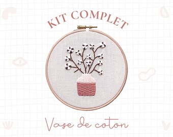 Kit de broderie - Vase de Coton - Débutant et intermédiaire - Matériel, livret et toile imprimée