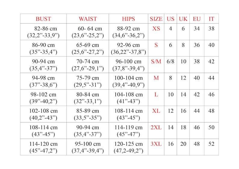 May include: Size chart for clothing with measurements in inches and centimeters. The chart shows bust, waist, hip measurements in both inches and centimeters, along with corresponding US, UK, EU, and IT sizes.